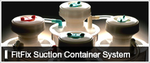 Fit Fix Suction Container System